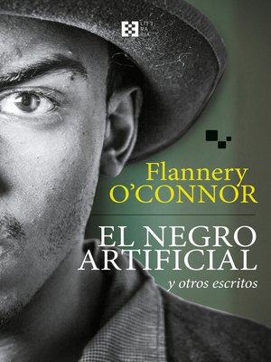 cover image of El negro artificial y otros escritos